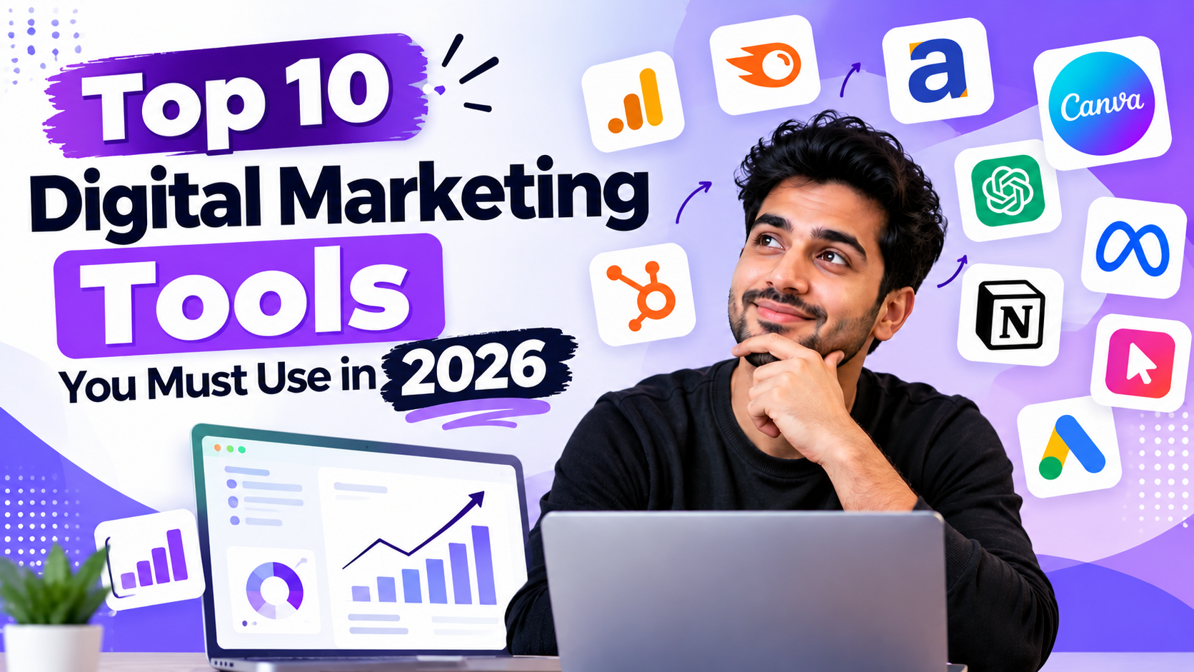 Top 10 Digital Marketing Tools for 2026